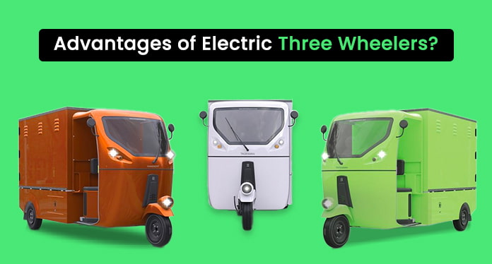 Advantages of Electric Three Wheelers